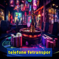 telefone fetranspor